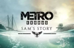 Metro Exodus Gold + Sam’s Story [Steam-AutoActivation]
